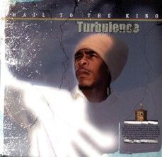 Turbulence - Hail To The King